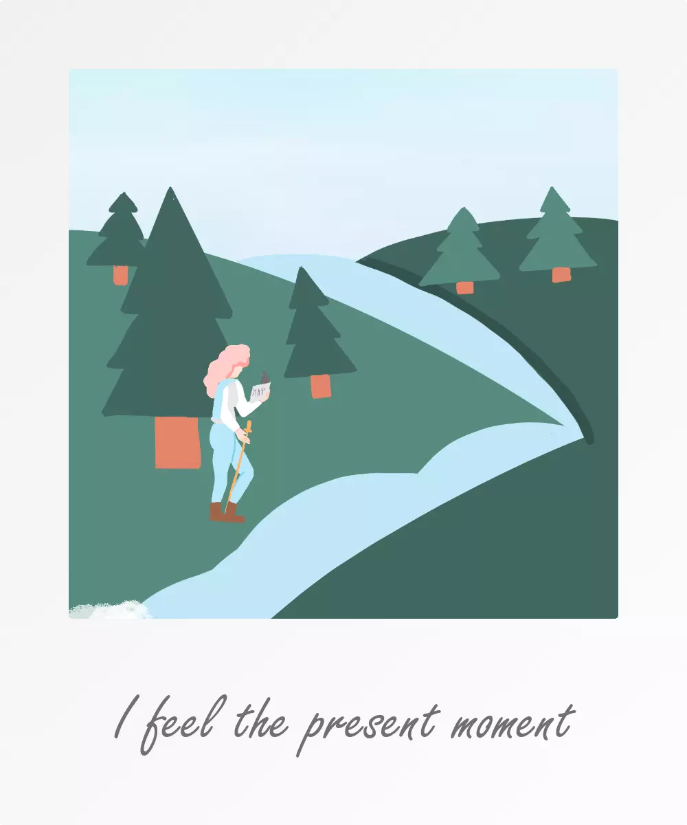 Positive affirmation - I feel the present moment